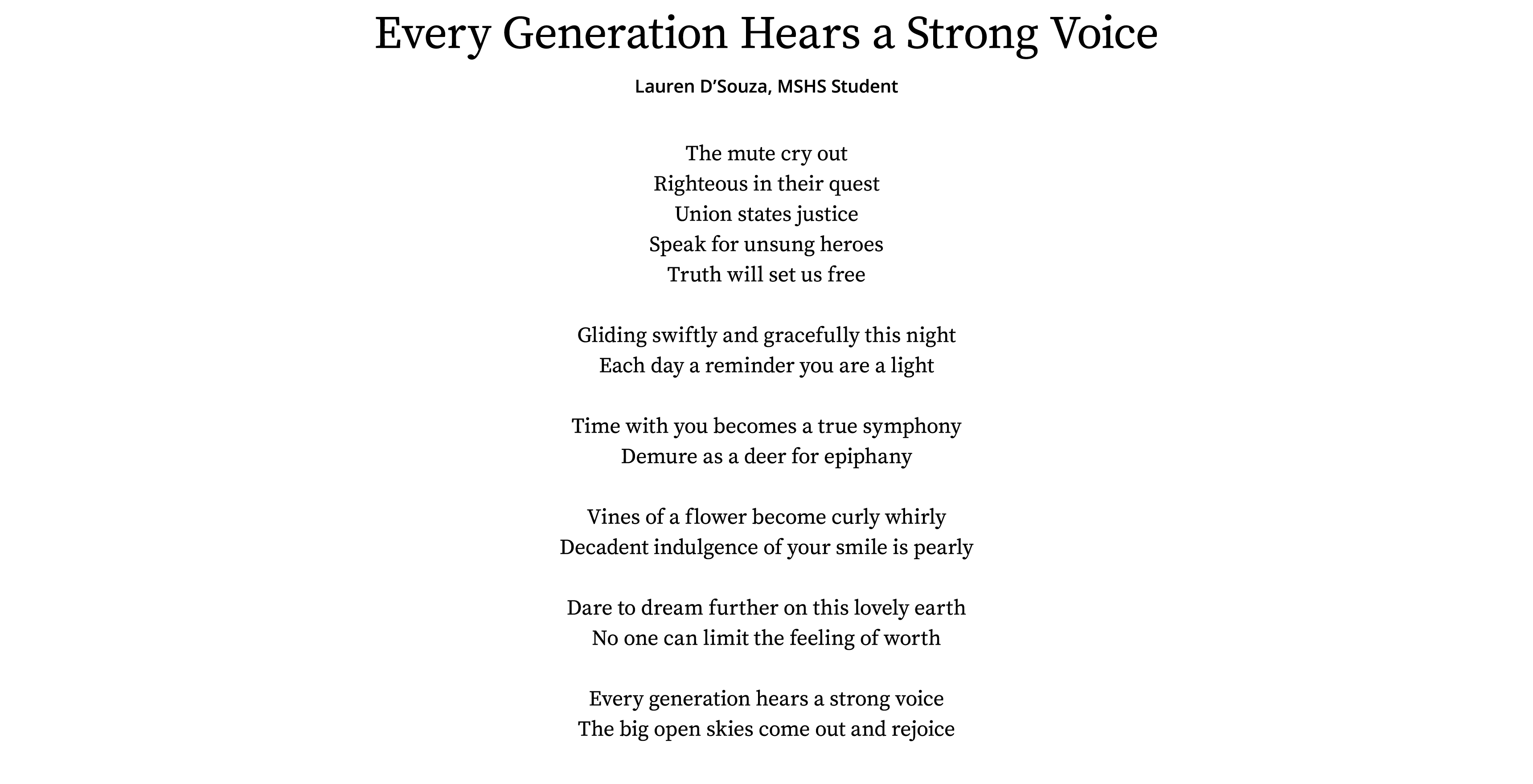 Every Generation Hears a Strong Voice Lauren D Souza, MSHS Student The mute cry out Righteous in their quest Union st   