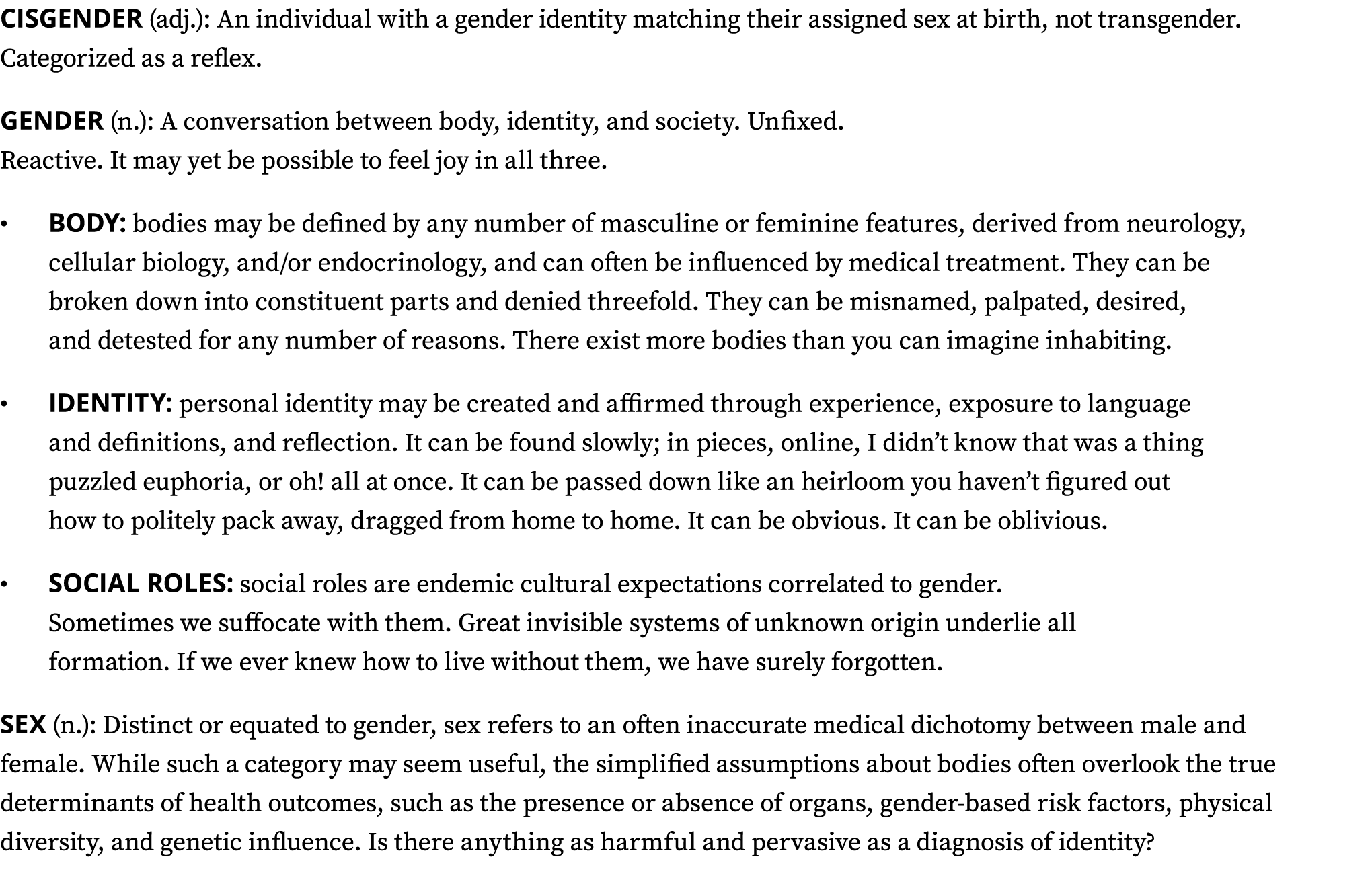 Cisgender (adj ): An individual with a gender identity matching their assigned sex at birth, not transgender  Categor   
