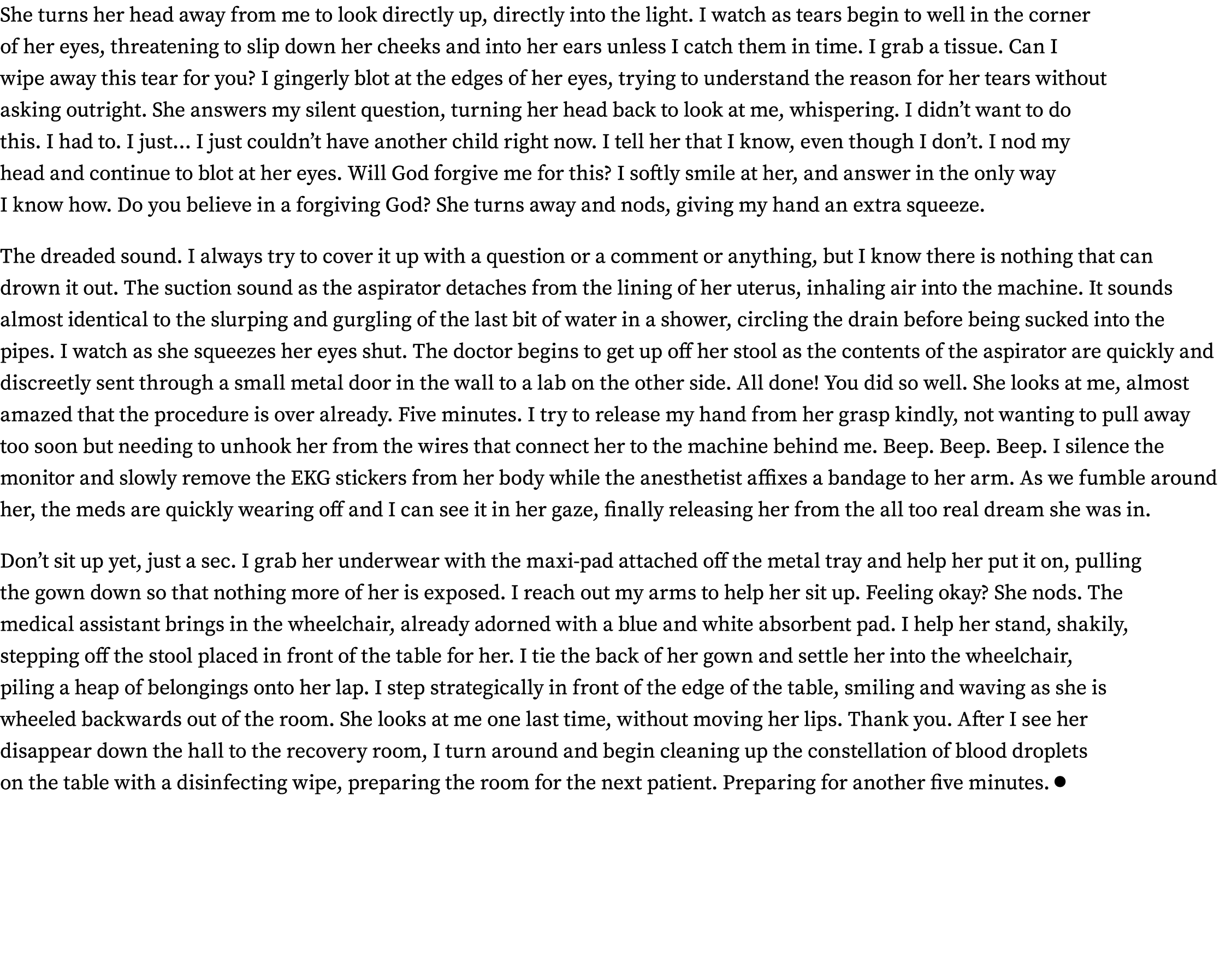 She turns her head away from me to look directly up, directly into the light  I watch as tears begin to well in the c   